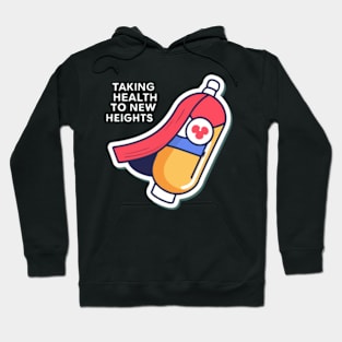 Superhero Capsule - Taking Health To New Heights Hoodie